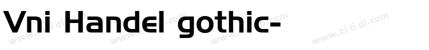 Vni Handel gothic字体转换